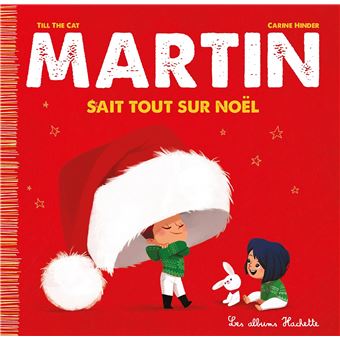 Martin - Martin sait tout sur Noël - 1