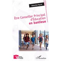 Être Conseiller Principal d'Éducation en banlieue