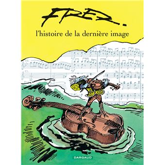 L'Histoire de la dernière image - Tome 0 - L'Histoire de la dernière image - 1