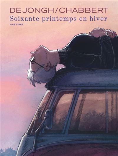 Soixante printemps en hiver -    - Soixante printemps en hiver