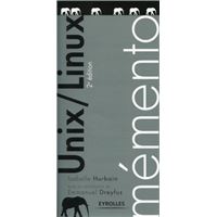 Mémento Unix/Linux, 3e édition