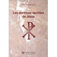 Les doctrines secrètes de Jésus