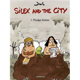Silex And The City - Silex And The City, T7 - 1