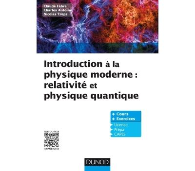 Introduction a la physique moderne - Physique quantique et r