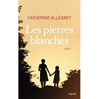 Les pierres blanches - 1