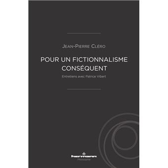 Pour un fictionnalisme conséquent - 1