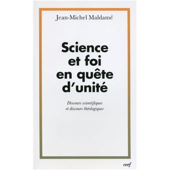 Science et foi en quête d'unité - 1