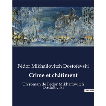 Crime et châtiment - 1