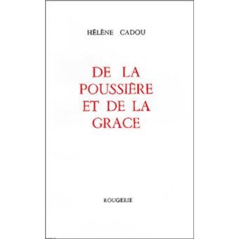 De la poussiere et de la grace - 1