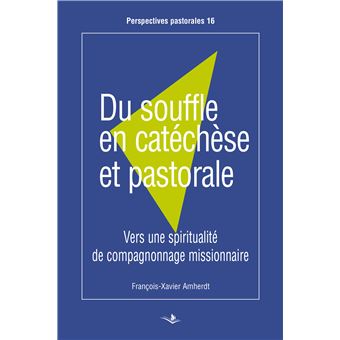Du souffle en catéchèse et pastorale - 1