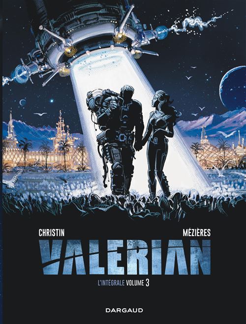 Dargaud Valérian - Intégrales - Tome 3 - Valérian Intégrale - Tome 3 L'intégrale Tome 3 - Pierre Christin - Cartonné - Bande Dessinée