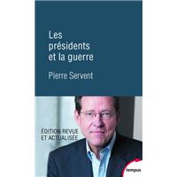 Les présidents et la guerre
