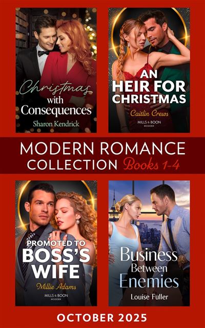 Modern Romance October 2025 Books 1-4 Christmas with Consequ