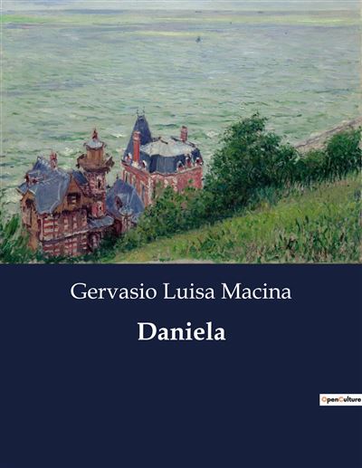 Daniela - Luisa Macina Gervasio - broché