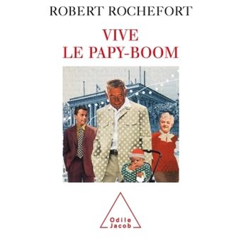 Vive le papy-boom - 1