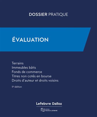 Evaluation 2024 - Rédaction Francis Lefebvre - Lefebvre Francis - broché - Etude