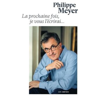 La Prochaine fois je vous l'écrirai... - 1