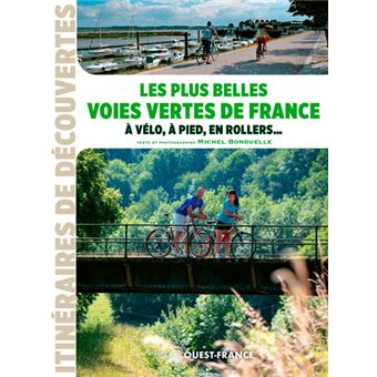 La france des voies vertes - 1