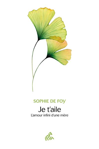 Je t'aile - Sophie De Foy - broché