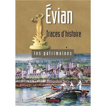 Evian traces d'histoire - 1
