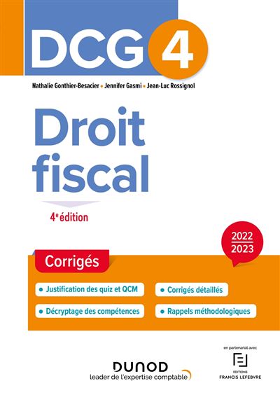 DCG 4 Droit fiscal - Corrigés 2022/2023 - Nathalie Gonthier-Besacier - broché