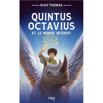 Quintus Octavius - Quintus Octavius et le monde interdit - 1