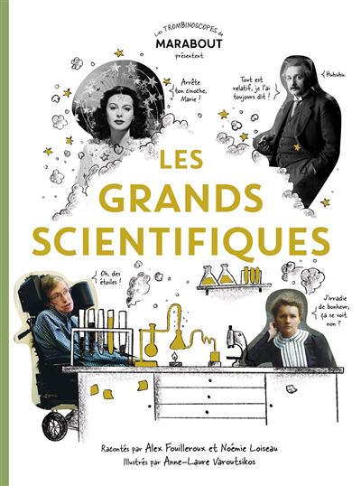 Les grands scientifiques - Alex Fouilleroux - Marabout - broché - Essai