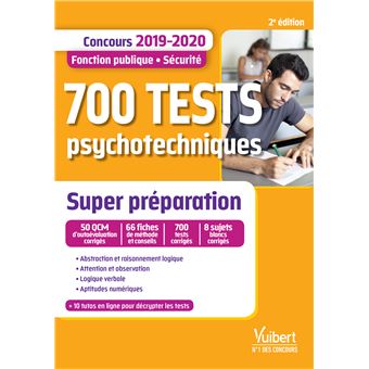 700 tests psychotechniques - Super préparation
