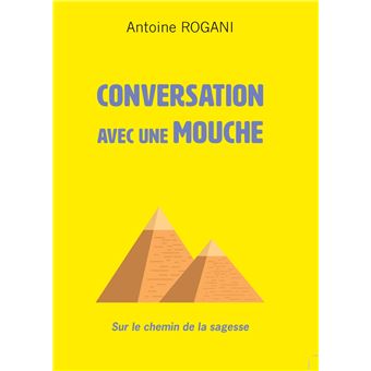 Conversation avec une mouche