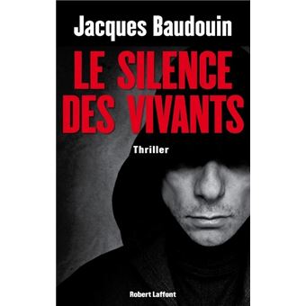 Le silence des vivants - 1