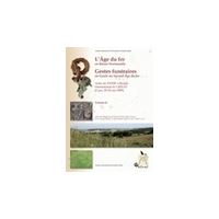 Âge du fer en Basse-Normandie. Gestes funéraires en Gaule au Second Âge du fer