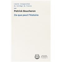 Ce que peut l'histoire