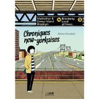 Chroniques new-yorkaises vol.1