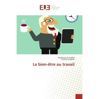 Le bien-être au travail - 1