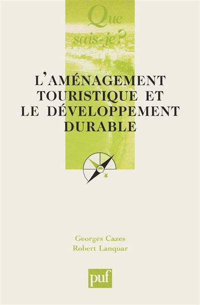 L'aménagement touristique et le développement