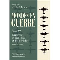 Mondes en guerre vol - Tome 3