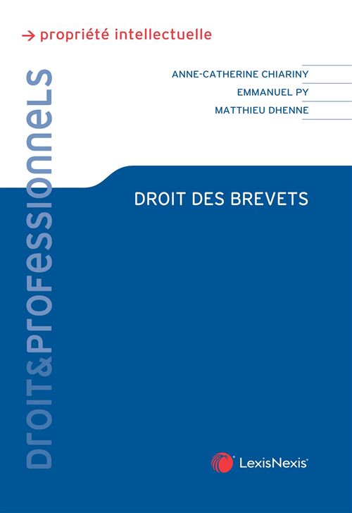 Droit des brevets - Matthieu Dhenne - broché