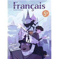 Manuel Français 5e Au bonheur des mots