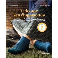 Tricoter ses chaussettes : toutes les techniques