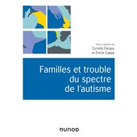 Familles et trouble du spectre de l'autisme