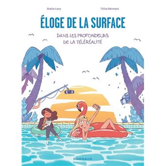 Éloge de la surface, dans les profondeurs de la téléréalité - 1