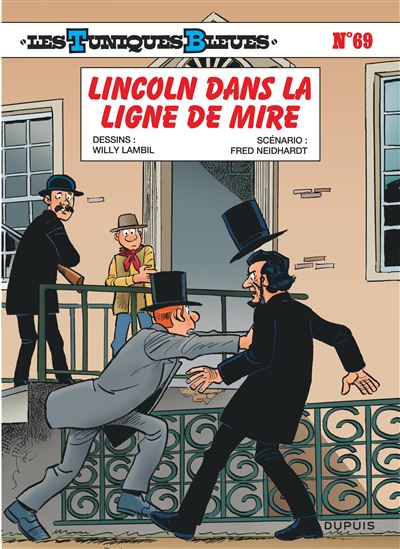 Les Tuniques Bleues - Tome 69 - Lincoln dans la ligne de mire (2025)