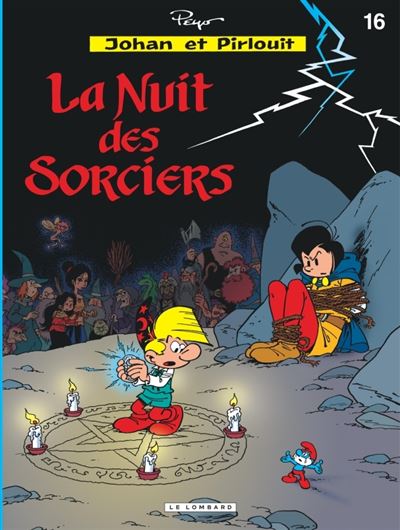 Johan & Pirlouit, Tome 16 : Nuit des sorciers (La)