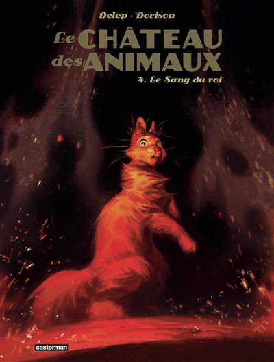 Le château des Animaux - Tome 4 - Le Sang du roi (2025)