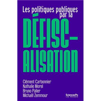 DEFISCALISATIONS UNE STRATEGIE FRANCAISE - 1