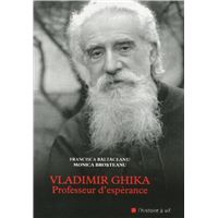Vladimir ghika, professeur d'espérance