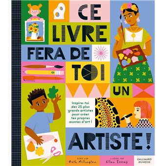 couverture de : Ce livre fera de toi un artiste !