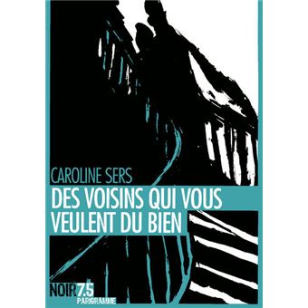 Des voisins qui vous veulent du bien - 1
