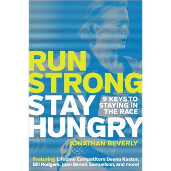 Run Strong, Stay Hungry - 1