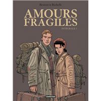 Amours fragiles